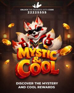 Mystic & Cool: Stay Cool, Discover the Mystery Rewards